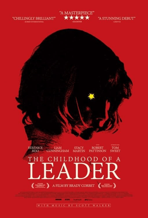 The Childhood of a&nbsp;Leader(2015)